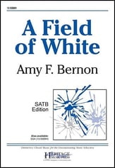 A Field of White SATB choral sheet music cover